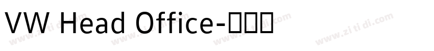 VW Head Office字体转换